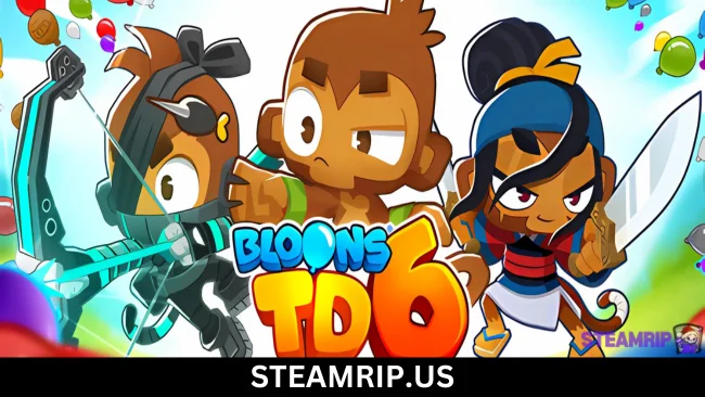 Bloons TD 6 Steamrip