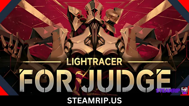 Lightracer For Judge SteamRip