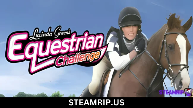 Lucinda Green's Equestrian Challenge SteamRip