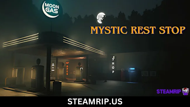 Mystic Rest Stop SteamRip