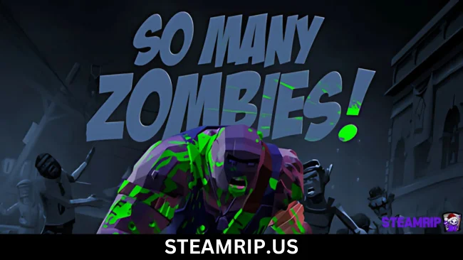 So Many Zombies SteamRip