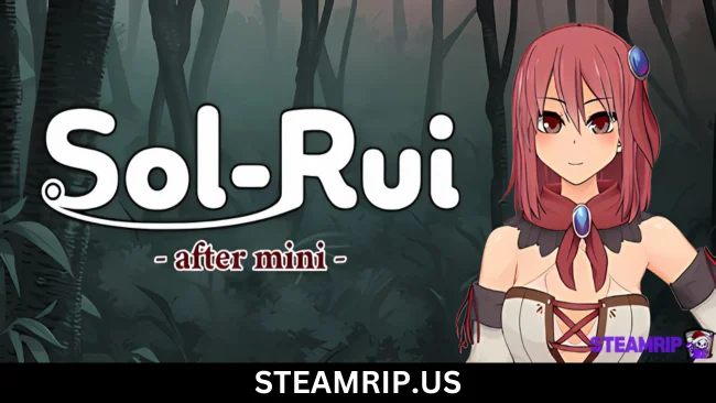 Sol-Rui -after mini- SteamRip