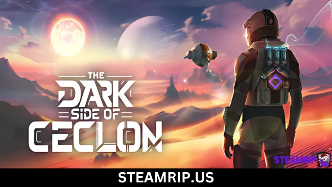 THE DARK SIDE OF CECLON SteamRip